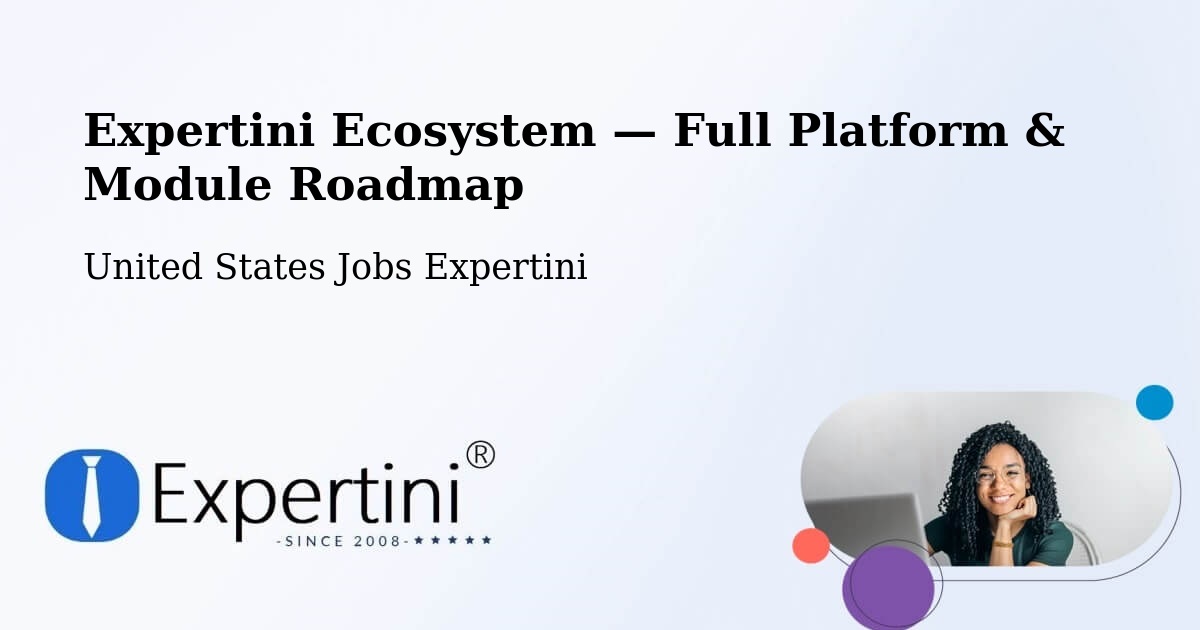 Expertini Ecosystem — Full Platform & Module Roadmap – Evanston